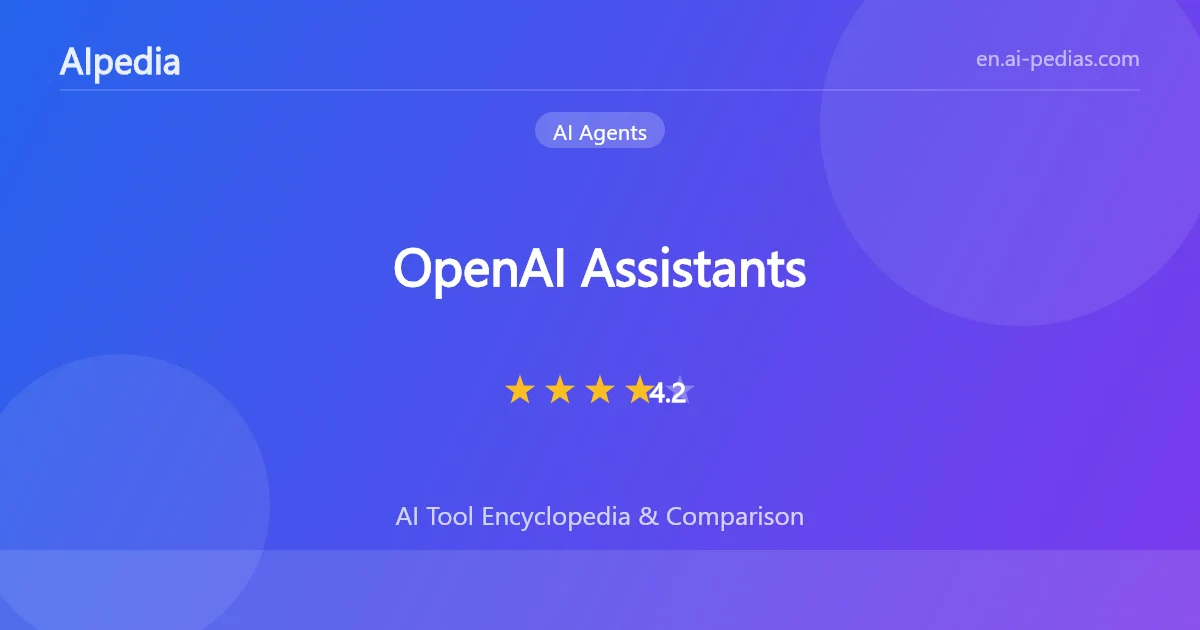 OpenAI Assistants Review 2026: Pricing, Features, Pros & Cons | AIpedia
